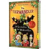 Sonstige Verlage Die Tierwandler: 24 Geschichten bis Weihnachten