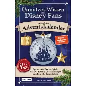 Sonstige Verlage Unnützes Wissen für Disney-Fans - Der inoffizielle Adventskalender