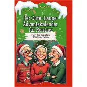 Sonstige Verlage Der Gute-Laune-Adventskalender für Rentner