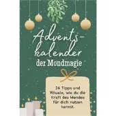 Bookwire Adventskalender Mondmagie 24 Rituale Mondphasen Selbstfürsorge spirituelle Klarheit
