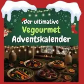 Sonstige Verlage Der ultimative Vegourmet-Adventskalender