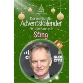 Bookwire Der inoffizielle Adventskalender für alle Fans von Sting