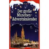 Sonstige Verlage Der große München-Adventskalender