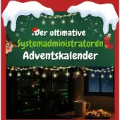 Sonstige Verlage Der ultimative Systemadministratoren-Adventskalender