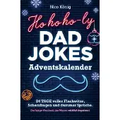 Sonstige Verlage Ho, ho, ho-ly Dad Jokes Adventskalender