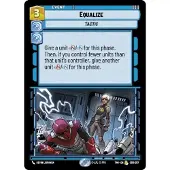 Hasbro Equalize |055/257|TWI|Twilight of the Republic| Rare|FOIL