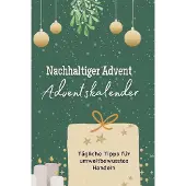 Sonstige Verlage Nachhaltiger Advent- der Adventskalender