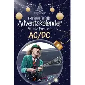 Sonstige Verlage Der inoffizielle Adventskalender für alle Fans von AC/DC