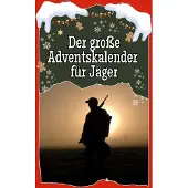 Sonstige Verlage Der große Adventskalender für Jäger