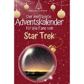 Sonstige Verlage Der inoffizielle Adventskalender für alle Fans von Star Trek