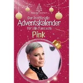 Sonstige Verlage Der inoffizielle Adventskalender für alle Fans von Pink