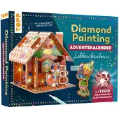 Sonstige Verlage Diamond Painting Adventskalender Lebkuchenhaus. Mit Material und Werkzeug