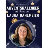 Sonstige Verlage Der inoffizielle Adventskalender für Fans von Laura Dahlmeier