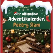 Sonstige Verlage Der ultimative Adventskalender: Poetry Slam