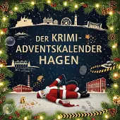 Sonstige Verlage Der Krimi-Adventskalender Hagen