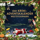 Sonstige Verlage Der Krimi-Adventskalender Weststeiermark