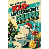 Tiptop Der ultimative Klo-Adventskalender für Chemiker