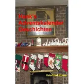 Sonstige Verlage Hank's Adventskalender Geschichten