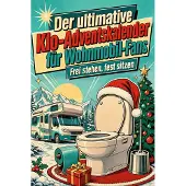 Tiptop Der ultimative Klo-Adventskalender für Wohnmobil-Fans