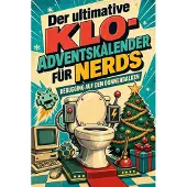 Sonstige Verlage Der ultimative Klo-Adventskalender für Nerds