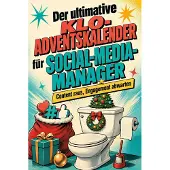 Sonstige Verlage Der ultimative Klo-Adventskalender für Social-Media-Manager