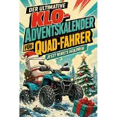 Tiptop Der ultimative Klo-Adventskalender für Quad-Fahrer