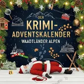 Sonstige Verlage Der Krimi-Adventskalender Waadtländer Alpen