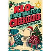 Sonstige Verlage Der ultimative Klo-Adventskalender für Cheerleader