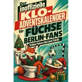 Tiptop Der inoffizielle Klo-Adventskalender für Füchse Berlin-Fans
