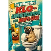 Sonstige Verlage Der ultimative Klo-Adventskalender für Mops-Fans