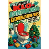 Sonstige Verlage Der ultimative Klo-Adventskalender für Klemmbaustein-Fans