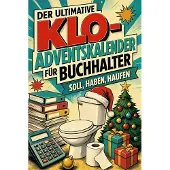 Sonstige Verlage Der ultimative Klo-Adventskalender für Buchhalter