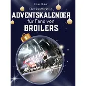 Sonstige Verlage Der inoffizielle Adventskalender für Fans von Broilers