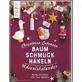 Sonstige Verlage Christmas Cuteness. Baumschmuck häkeln - Adventskalender