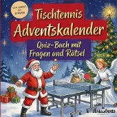 Sonstige Verlage Tischtennis-Adventskalender: Quiz-Buch mit Fragen und Rätsel
