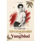 Sonstige Verlage Der inoffizielle Adventskalender über Yungblud