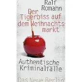 Sonstige Verlage Romahn, R: Tigerbiss auf dem Weihnachtsmarkt