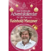 Sonstige Verlage Der inoffizielle Adventskalender für alle Fans von Reinhold Messner