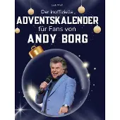 Sonstige Verlage Der inoffizielle Adventskalender für Fans von Andy Borg
