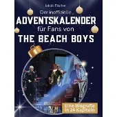 Sonstige Verlage Der inoffizielle Adventskalender für Fans von The Beach Boys