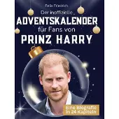Sonstige Verlage Der inoffizielle Adventskalender für Fans von Prinz Harry