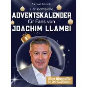 Sonstige Verlage Der inoffizielle Adventskalender für Fans von Joachim Llambi