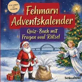 Sonstige Verlage Fehmarn-Adventskalender: Quiz-Buch mit Fragen und Rätsel