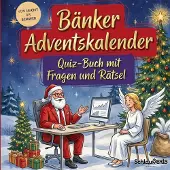 Sonstige Verlage Bänker-Adventskalender: Quiz-Buch mit Fragen und Rätsel