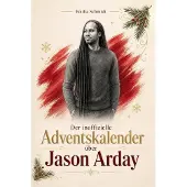 Bookwire Der inoffizielle Adventskalender über Jason Arday