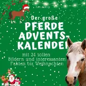 Sonstige Verlage Der grosse Pferde-Adventskalender