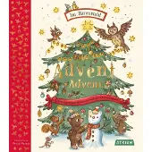 Atrium Advent, Advent: Im Bärenwald