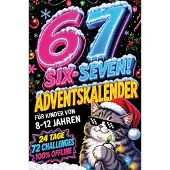 Sonstige Verlage 67! SIX-SEVEN! Adventskalender für Kinder von 8-12 Jahren