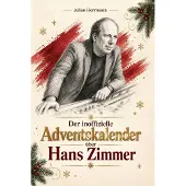 Bookwire Der inoffizielle Adventskalender über Hans Zimmer