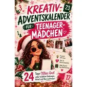 Sonstige Verlage Kreativ Adventskalender für Teenager Mädchen